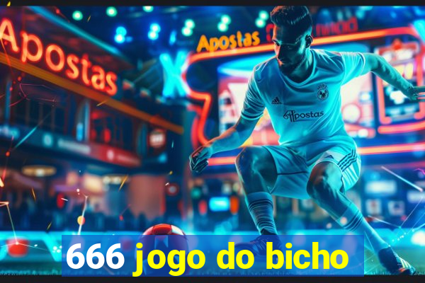 666 jogo do bicho